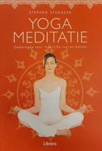 yoga meditatie 9789089987303 Stephen Sturgess, Verzenden, Zo goed als nieuw, Stephen Sturgess
