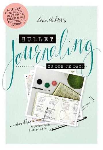 Bullet journaling: zo doe je dat! | 9789000358762 | Lona, Zo goed als nieuw, Lona Aalders