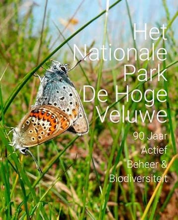 Het Nationale park De Hoge Veluwe | 9789462626355 | Menno, Boeken, Ophalen of Verzenden, Zo goed als nieuw, Menno Haanstra e.a.