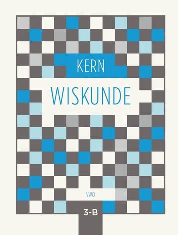9789493224933 KERN Wiskunde leerboek vwo 3 deel B, Boeken, Schoolboeken, Verzenden, Zo goed als nieuw, Boom voortgezet onderwijs