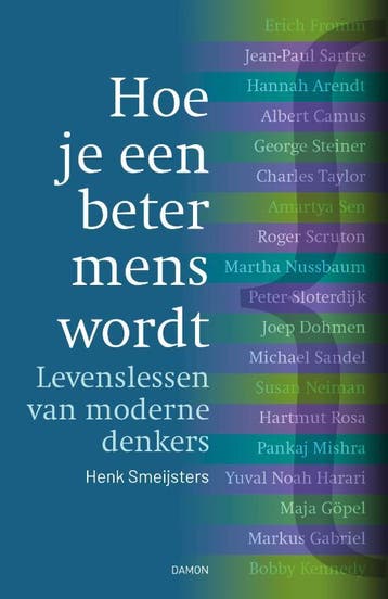 Hoe Je Een Beter Mens Wordt | Henk Smeijsters | Nieuw, Ophalen of Verzenden, Nieuw, Henk Smeijsters