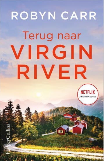 Terug naar Virgin River / Virgin River / 19 - Robyn Carr, Verzenden, Zo goed als nieuw, Robyn Carr