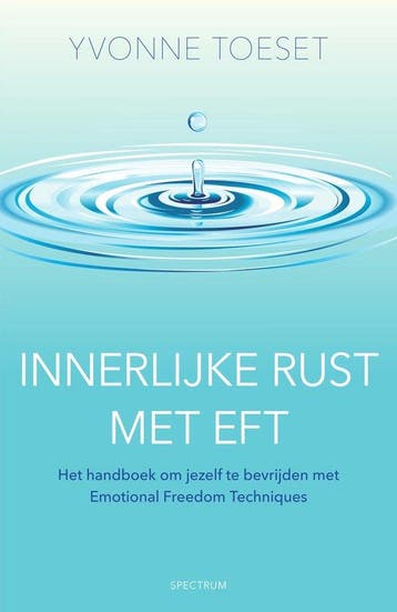 9789000359042 Innerlijke rust met EFT Yvonne Toeset, Boeken, Verzenden, Nieuw, Yvonne Toeset