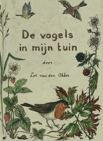 De vogels in mijn tuin - van den Akker, Boeken, Verzenden, Gelezen