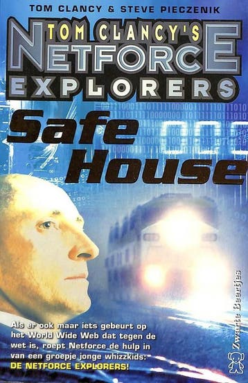 Safe House / Safe House / Tom Clancys Netforce Explorers /, Verzenden, Gelezen, Tom Clancy