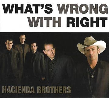 cd - Hacienda Brothers - Whats Wrong With Right, Verzenden, Nieuw in verpakking