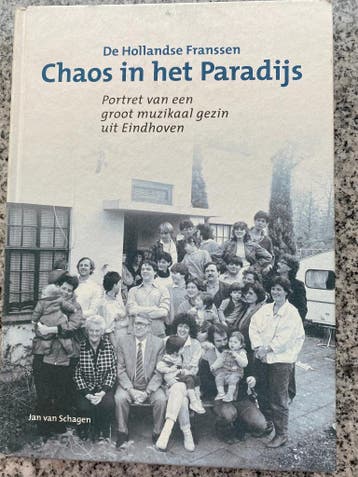 De Hollandse Franssen -Chaos in het Paradijs (Eindhoven), Gelezen, Jan van Schagen, Verzenden, Overige