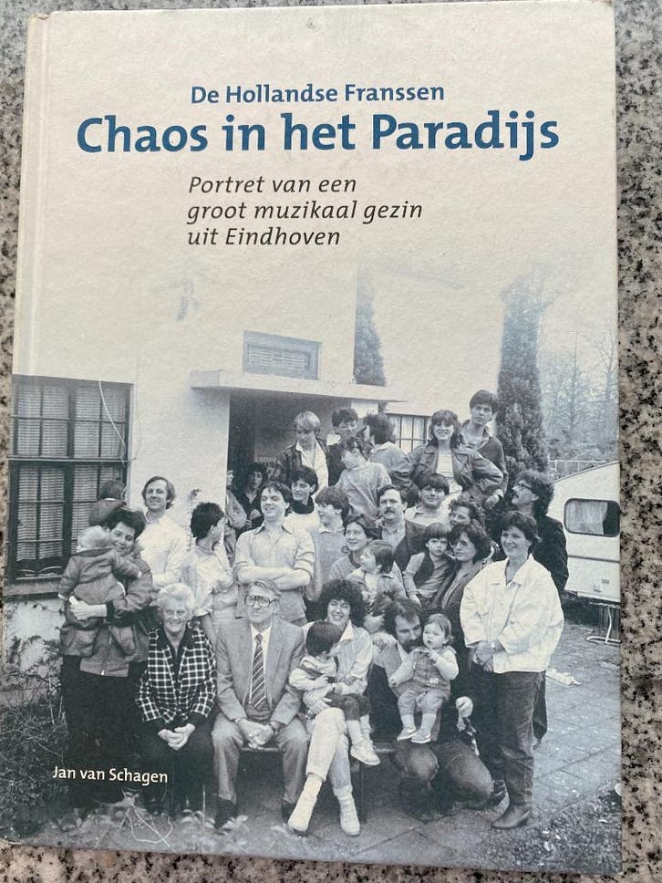 De Hollandse Franssen -Chaos in het Paradijs (Eindhoven), Boeken, Biografieën, Overige, Gelezen, Verzenden