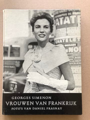 Fotografie - Daniel Frasnay - Vrouwen van Frankrijk, Ophalen of Verzenden, Gelezen