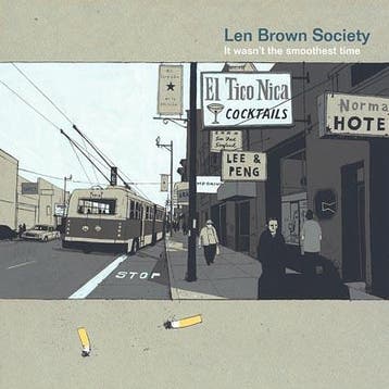 cd - Len Brown Society - It Wasnt The Smoothest Time, Verzenden, Zo goed als nieuw