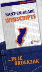 Kant-en-klare webscripts in je broekzak 9789059401242, Verzenden, Gelezen, Marc Hendriks