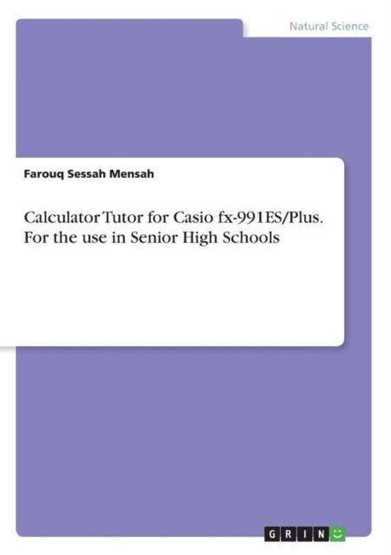9783668481145 Calculator Tutor for Casio Fx-991Es Plus, Boeken, Studieboeken en Cursussen, Nieuw, Verzenden