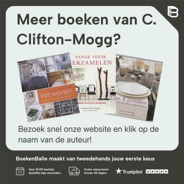 Oog voor detail - C. Clifton-Mogg 9789021545424, Boeken, Verzenden, Zo goed als nieuw, C. Clifton-Mogg