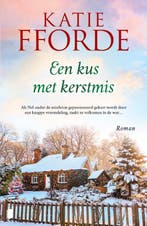 Een kus met kerstmis 9789022591307 Katie Fforde, Boeken, Verzenden, Zo goed als nieuw, Katie Fforde