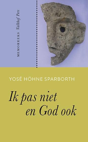 Ik pas niet en God ook / MemoReeks / 42 - Yosé Höhne, Verzenden, Gelezen, Yosé Höhne Sparborth