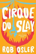 Cirque du Slay 9781639106479 Rob Osler, Boeken, Verzenden, Zo goed als nieuw, Rob Osler