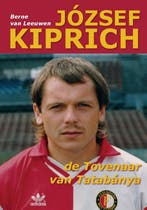 József Kiprich 9789082535129 Berne van Leeuwen, Verzenden, Zo goed als nieuw, Berne van Leeuwen