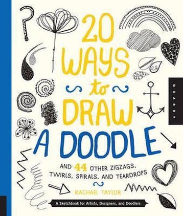 20 Ways to Draw a Doodle - Rachael Taylor 9781592539246, Verzenden, Zo goed als nieuw, Rachael Taylor