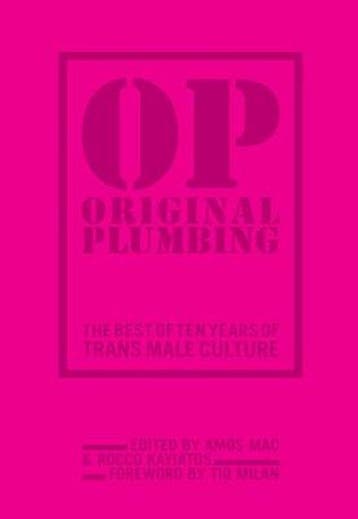 Original Plumbing - Tiq Milan 9781936932597, Verzenden, Zo goed als nieuw, Tiq Milan