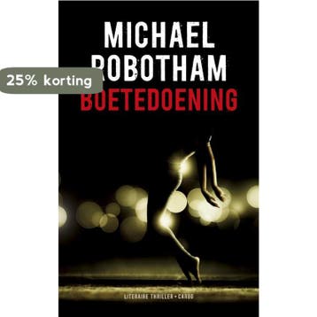 Boetedoening / OLoughlin / 4 - Michael Robotham, Boeken, Verzenden, Zo goed als nieuw, Michael Robotham