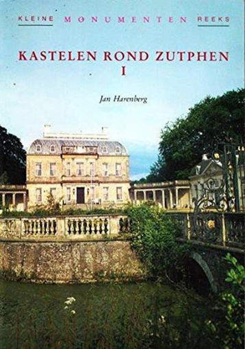 Kastelen rond Zutphen / 1 / Kleine monumenten reeks, Boeken, Geschiedenis | Wereld, Verzenden, Gelezen, Jan Harenberg