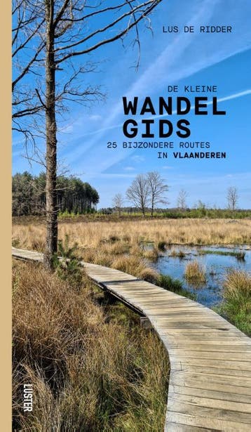 De kleine wandelgids - Lus De Ridder 9789460582905, Verzenden, Zo goed als nieuw, Lus De Ridder