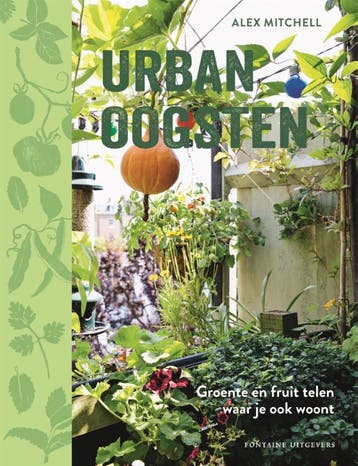 Urban oogsten - Alex Mitchell 9789059569720, Verzenden, Zo goed als nieuw, Alex Mitchell