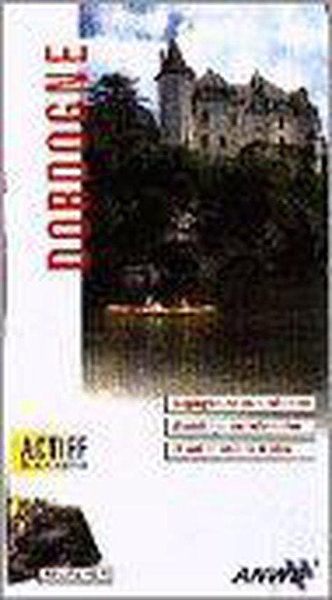 DORDOGNE AA - Hiddema, Boeken, Reisgidsen, Gelezen, Verzenden