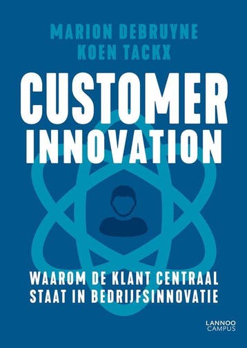 9789401458795 Customer innovation | Tweedehands, Verzenden, Zo goed als nieuw, Marion Debruyne