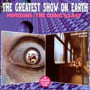 cd - The Greatest Show On Earth - Horizons / The Goings..., Verzenden, Zo goed als nieuw