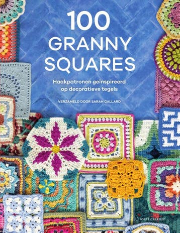 100 Granny Squares | Sarah Callard | Nieuw, Ophalen of Verzenden, Nieuw, Sarah Callard