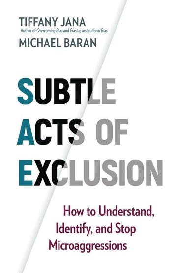Subtle Acts of Exclusion How to Understand, Identify, and, Verzenden, Zo goed als nieuw, Tiffany Jana