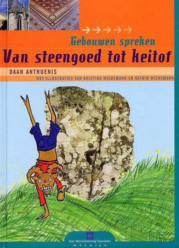 Van steengoed tot keitof / Gebouwen spreken 9789044801378, Boeken, Kinderboeken | Jeugd | 10 tot 12 jaar, Gelezen, Verzenden