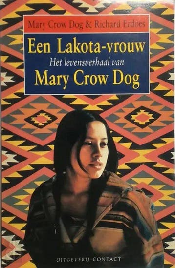 LAKOTA VROUW - Crow Dog 9789025401580, Verzenden, Gelezen, Crow Dog