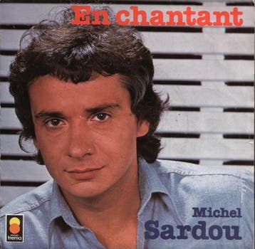 vinyl single 7 inch - Michel Sardou - En Chantant, Verzenden, Zo goed als nieuw, 7 inch, Pop