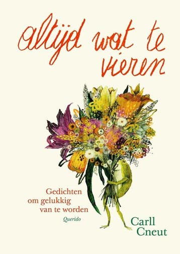 Boek Altijd wat te vieren 9789045126357, Boeken, Overige Boeken, Verzenden, Zo goed als nieuw