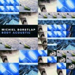 cd - Michiel Borstlap - Body Acoustic, Verzenden, Zo goed als nieuw