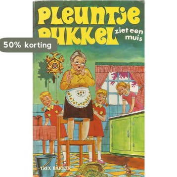 Pleuntje Pukkel ziet een muis / Pleuntje Pukkel / 5, Verzenden, Gelezen, Piet Bakker