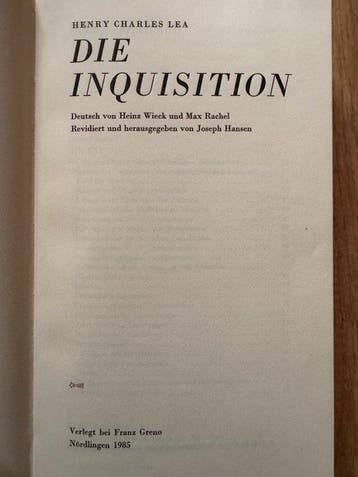 Henry Charles Lea - Die Inquisition – limitierte
