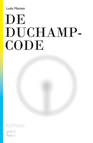 De Duchampcode | Ludo Menten | Nieuw, Ophalen of Verzenden, Nieuw, Ludo Menten