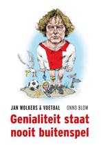 Genialiteit Staat Nooit Buitenspel 9789492754509 Onno Blom, Ophalen of Verzenden, Nieuw, Onno Blom