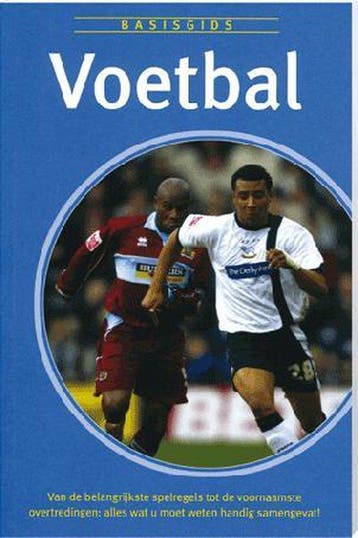Basisgids Voetbal 9789043821636, Boeken, Verzenden, Gelezen