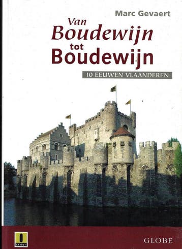 Van Boudewijn tot Boudewijn - M. Gevaert 9789054667513, Verzenden, Gelezen, M. Gevaert