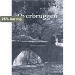 Overbruggen 9789089548221 Siebe A. Sonnema, Verzenden, Zo goed als nieuw, Siebe A. Sonnema