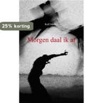 Morgen daal ik af 9789461930330 Rolf Mulder, Verzenden, Gelezen, Rolf Mulder