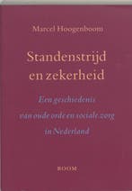 Standenstrijd en zekerheid 9789085060208 Marianne Hoogenboom, Boeken, Verzenden, Gelezen, Marianne Hoogenboom