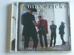 The Mavericks - What a crying shame, Cd's en Dvd's, Ophalen of Verzenden, Zo goed als nieuw