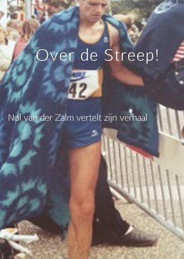 Over De Streep! | Nol Zalm | Nieuw, Ophalen of Verzenden, Nieuw, Nol Zalm
