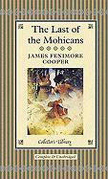 Last Of The Mohicans - James Fenimore Cooper 9781904633754, Boeken, Verzenden, Zo goed als nieuw, James Fenimore Cooper