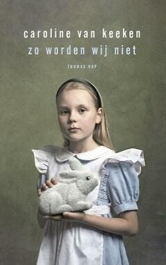 Zo worden wij niet (9789400407732, Caroline van Keeken), Verzenden, Nieuw